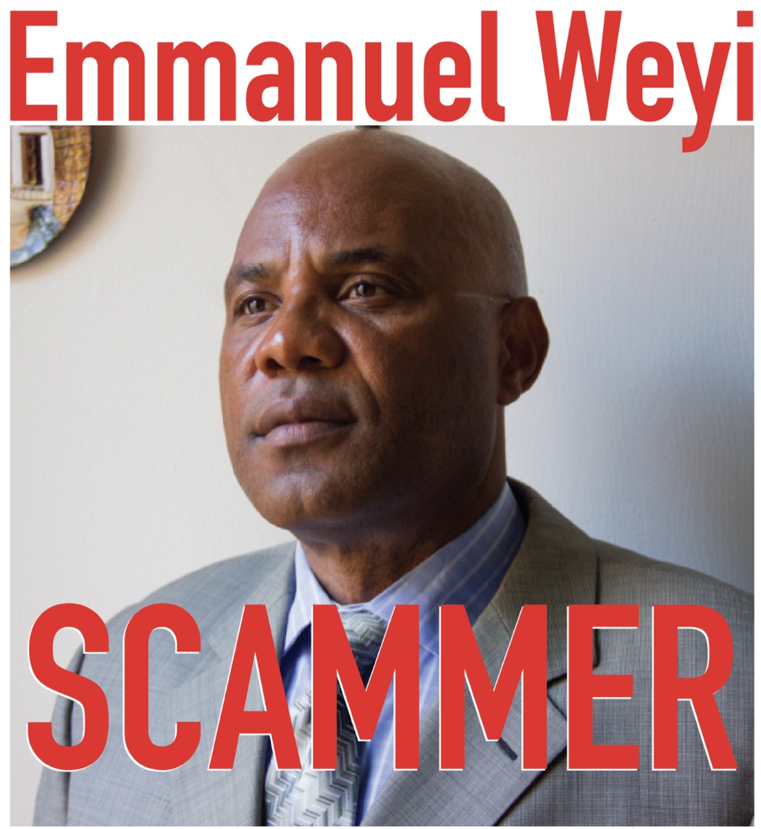 Emmanuel Weyi — scammer